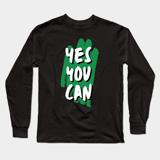 Yes you can Long Sleeve T-Shirt by baha2010